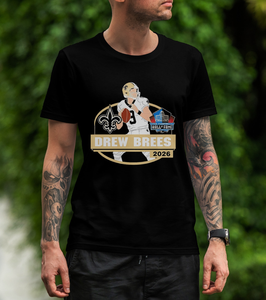 New Orleans Saints Drew Brees Pro Football Hall Of Fame 2026 T-Shirt