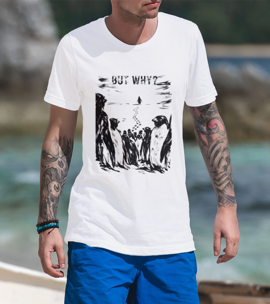 Nihilist Penguin But Why Snow Scene T-Shirt