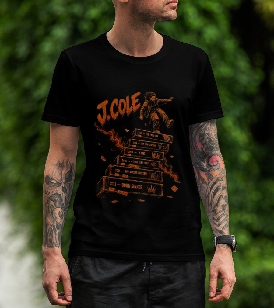 J Cole The Fall Off Tour 2013 Born Sinner 2014 Forest Hills Drive 2016 4 Your Eyez Only KOD 2021 The Off Season Hip Hop Rap Music T-Shirt