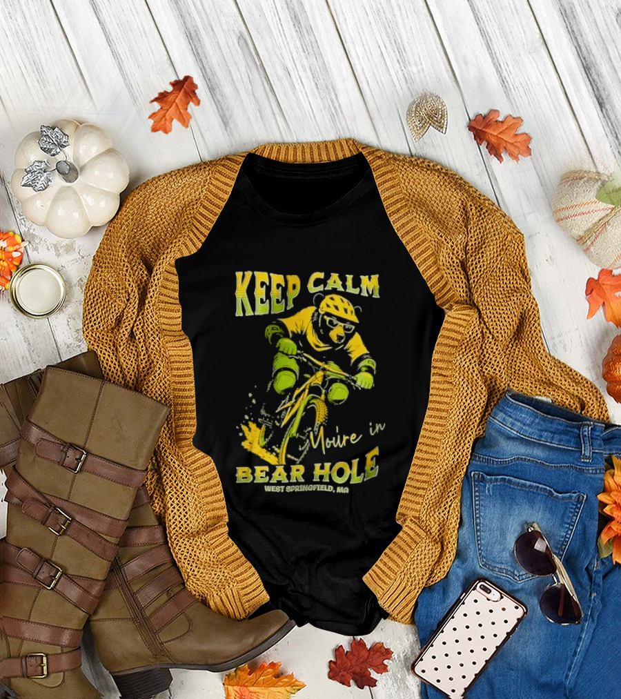 Keep Calm You're In Bear Hole West Springfield MA Cartoon Animal Riding Mountain Bike Helmet Sunglasses T-Shirt