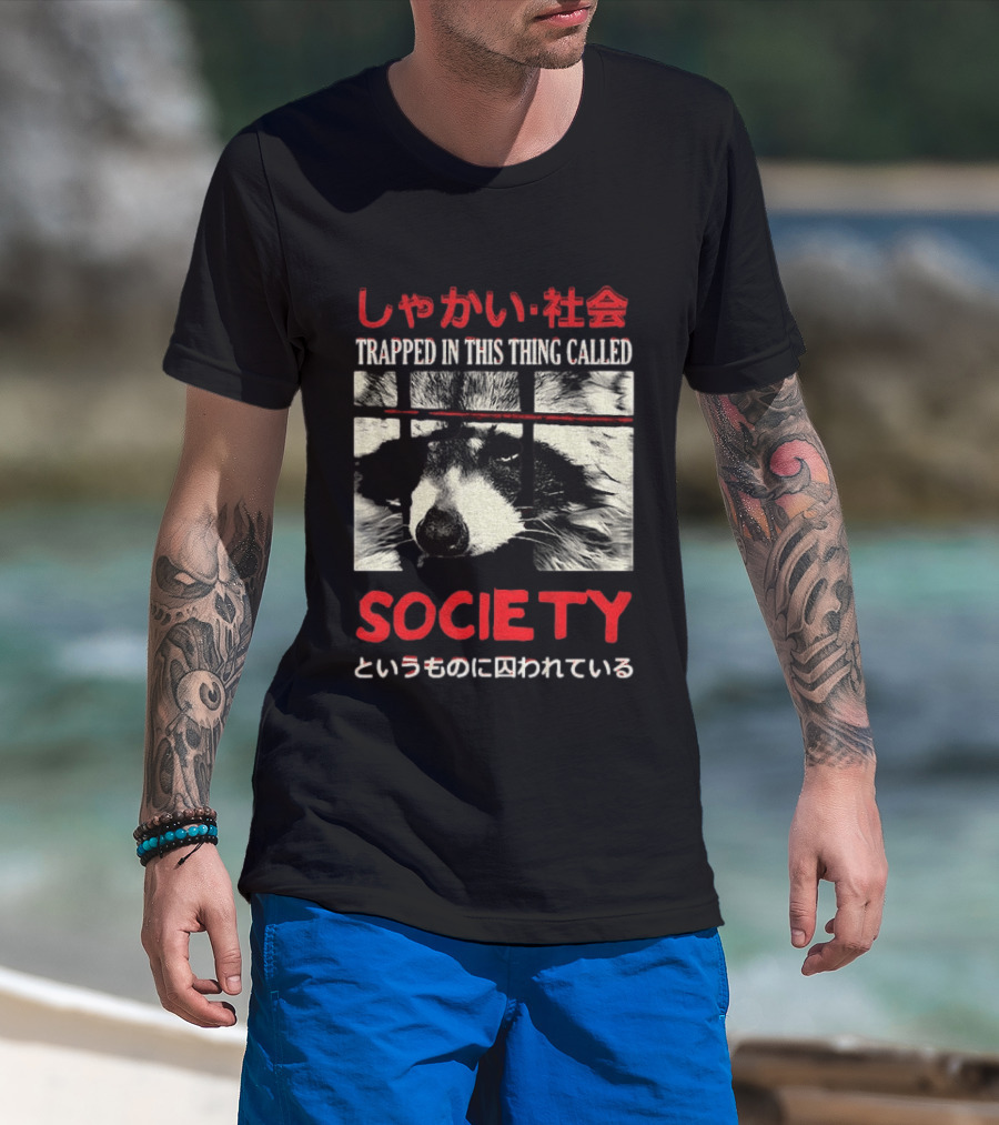 Japanese Text Raccoon Trapped In This Thing Called Society T-Shirt