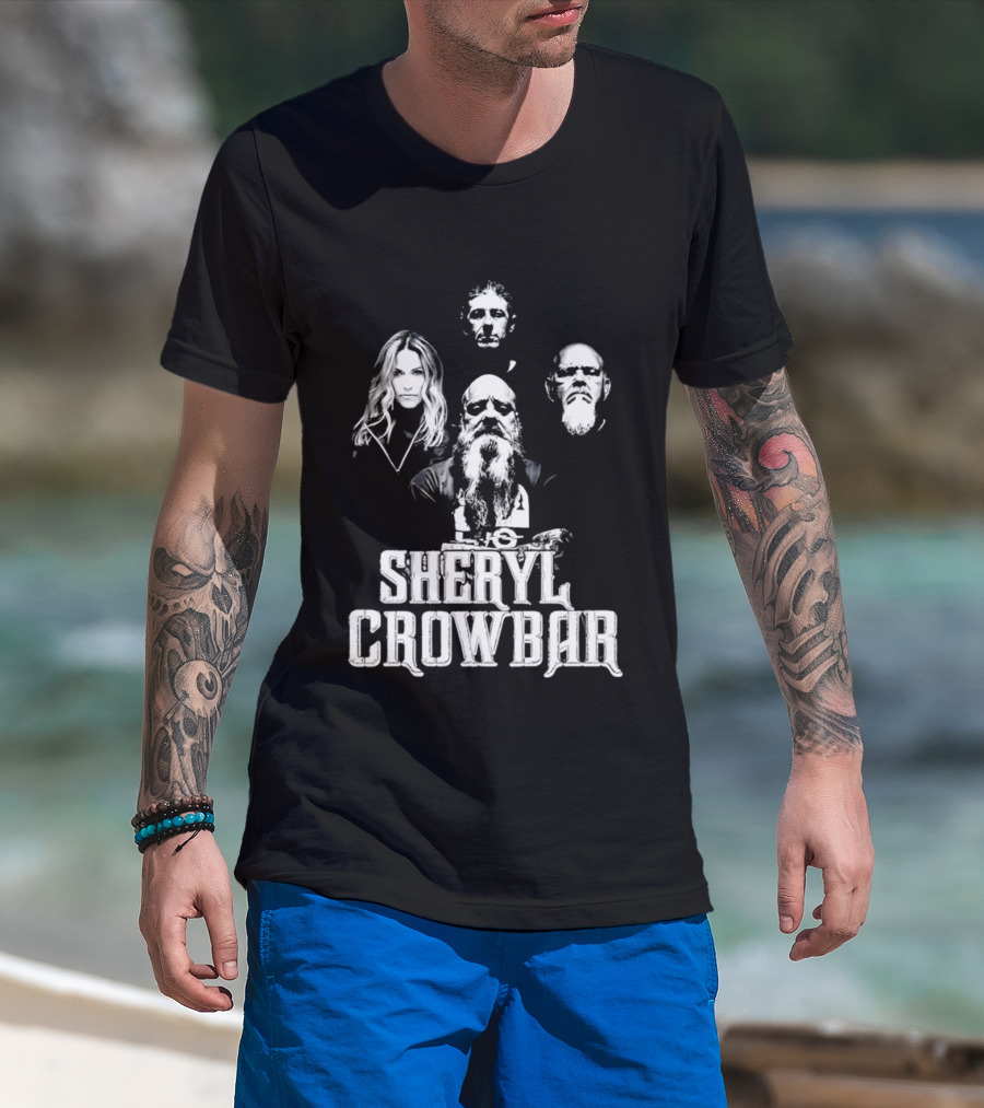 Sheryl Crowbar Sheryl Crow Crowbar Band Members T-Shirt
