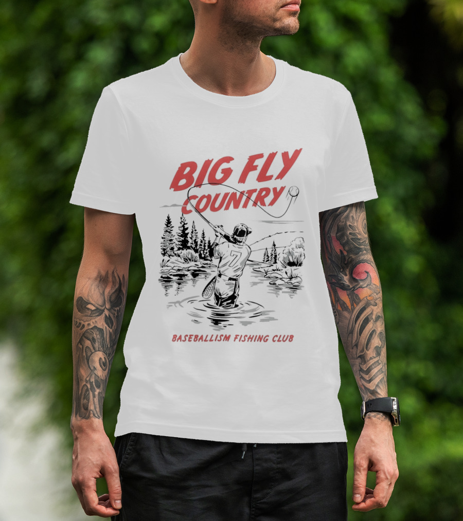 Big Fly Country Baseballism Fishing Club T-Shirt