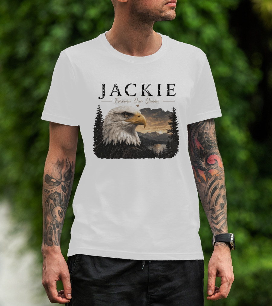 Jackie Forever Our Queen Bald Eagle Big Bear Memorial T-Shirt