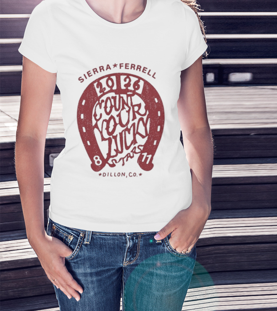 Sierra Ferrell 2026 Count Your Luck Dillon CO 8 11 T-Shirt