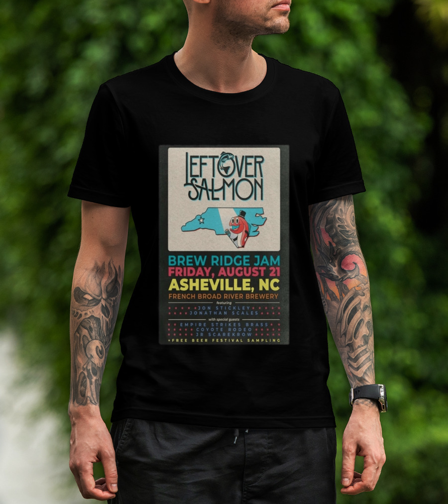 Leftover Salmon Brew Ridge Jam Asheville August 21 French Broad River Brewery Jon Stickley Jonathan Scales Coyote Rodeo Festival Free Beer Sampling T-Shirt