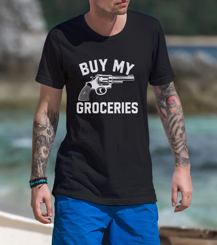 Buy My Groceries Revolver T-Shirt
