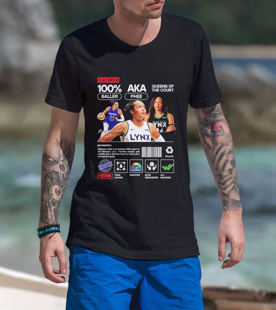Napheesa Collier Minnesota Lynx 100% Baller AKA Phee Queens Of The Court T-Shirt