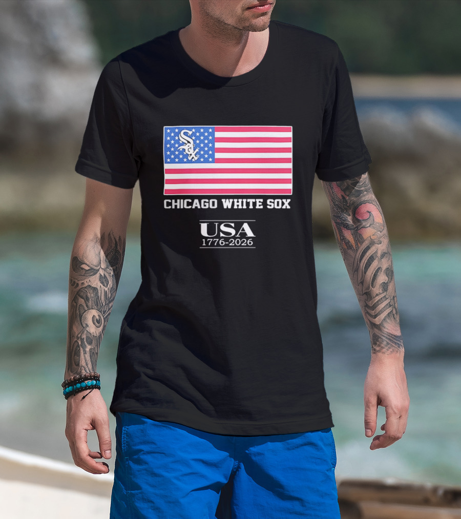 Chicago White Sox USA 1776 2026 Stars And Stripes American Flag T-Shirt