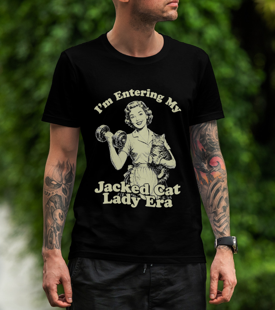I'm Entering My Jacked Cat Lady Era Retro Fitness Cats T-Shirt