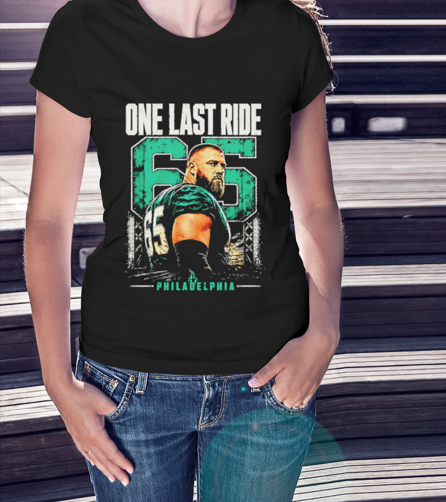 One Last Ride Philadelphia Football Player Number 65 T-Shirt