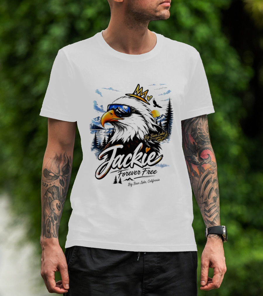 Jackie Forever Free Crowned Eagle Big Bear Lake California Sunglasses Sun Mountains T-Shirt