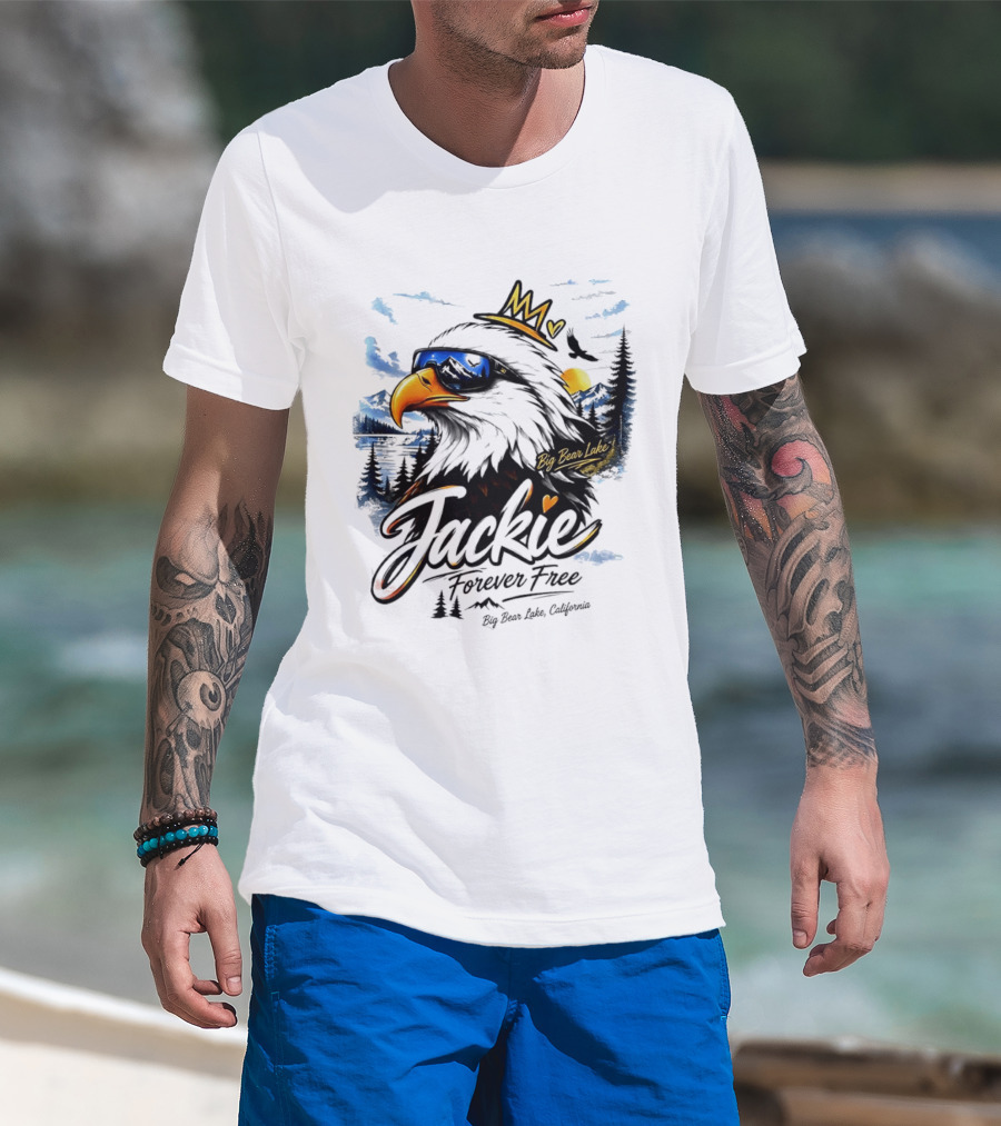 Jackie Forever Free Crowned Eagle Big Bear Lake California Sunglasses Sun Mountains T-Shirt