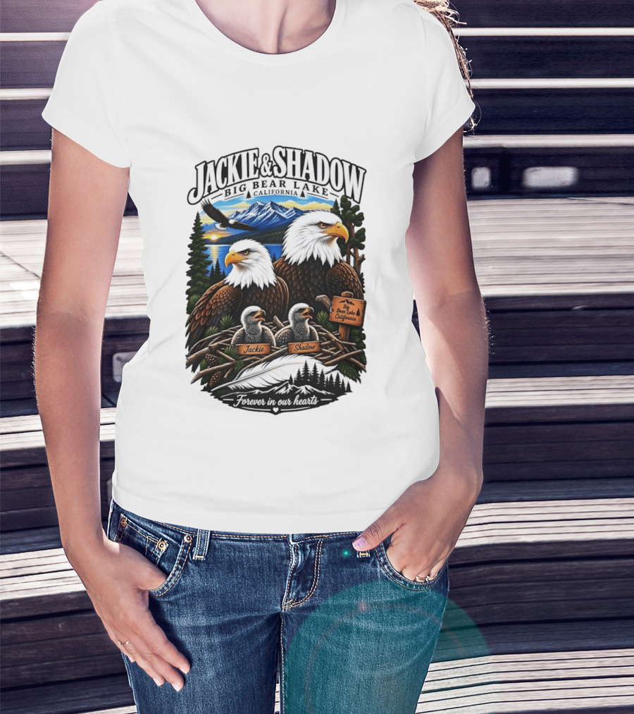 Jackie And Shadow Big Bear Lake California Bald Eagles Eaglets Nest Forever In Our Hearts Sunset Mountain T-Shirt