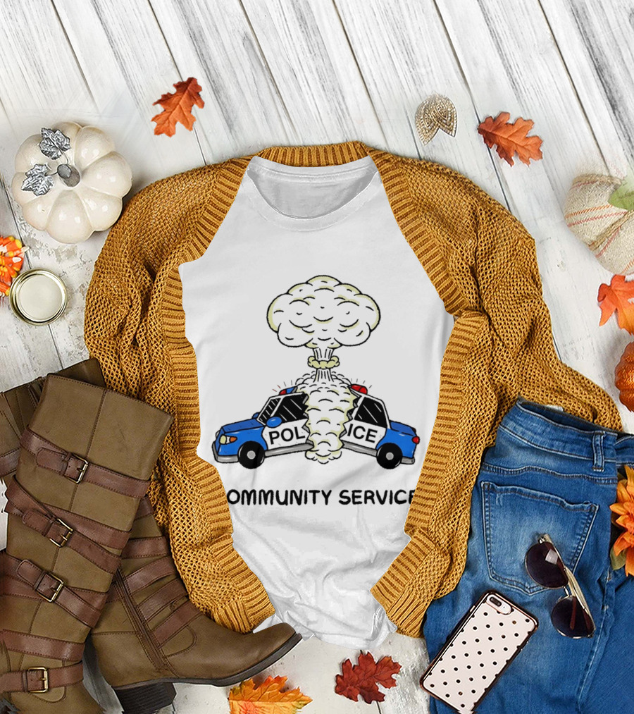 Community Service Police Car Mushroom Cloud Explosion T-Shirt