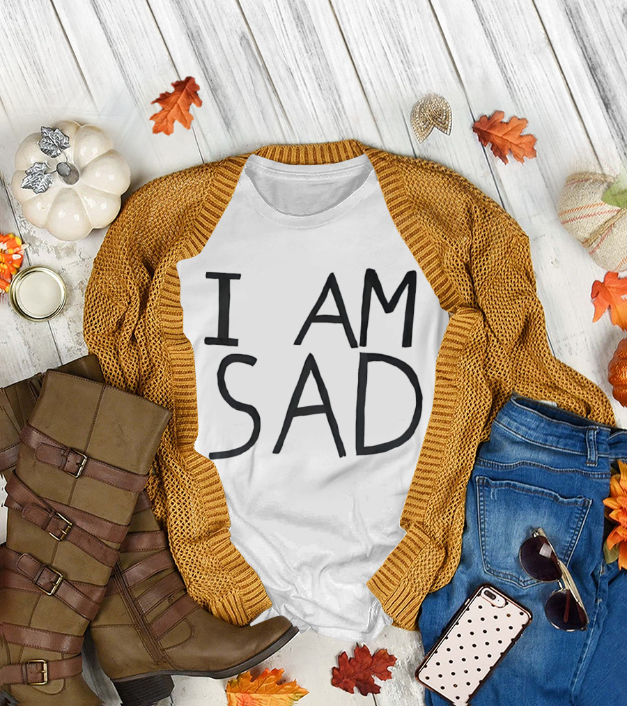 I Am Sad Minimalist Black Handwritten Marker Lettering T-Shirt
