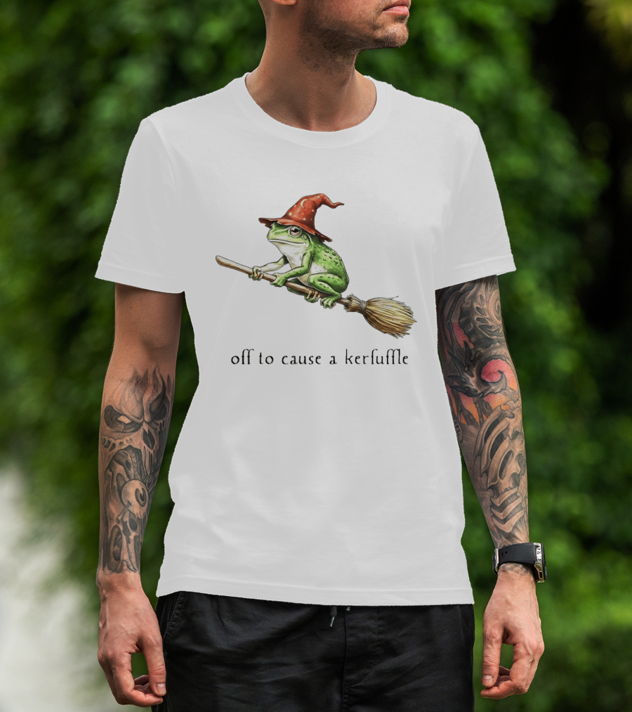 Off To Cause A Kerfuffle Frog Wizard Hat Broomstick Adventure T-Shirt