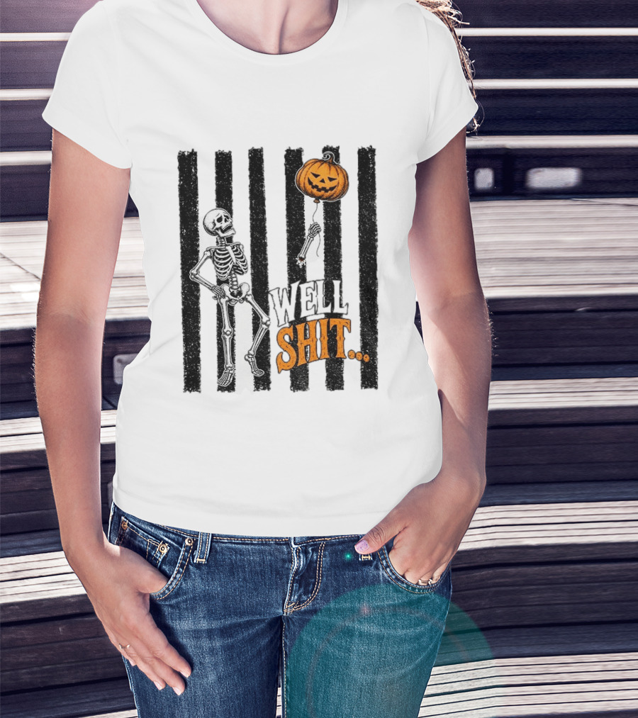 Skeleton Pumpkin Lost Balloon Well Shit Halloween T-Shirt