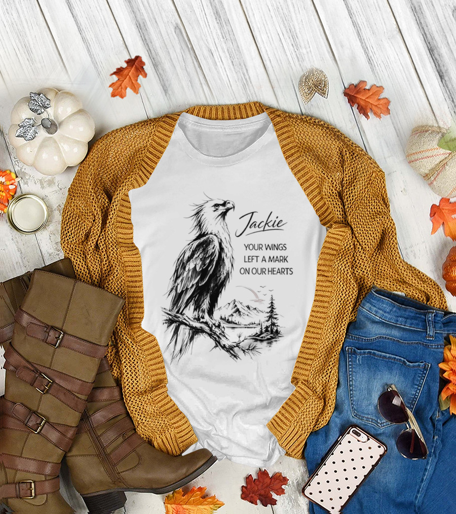 Jackie Your Wings Left A Mark On Our Hearts Eagle Perched Branch Mountain Lake Sketch T-Shirt