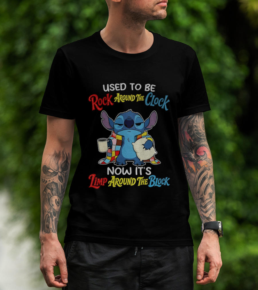 Stitch Used To Be Rock Around The Now It's Limp Around The Block T-Shirt