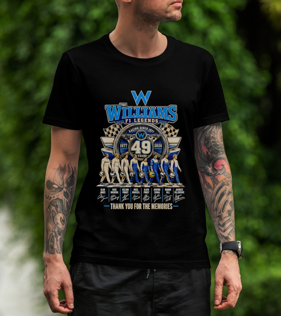 Williams F1 Legends Racing 49 Years 1977 2026 Thank You For The Memories T-Shirt