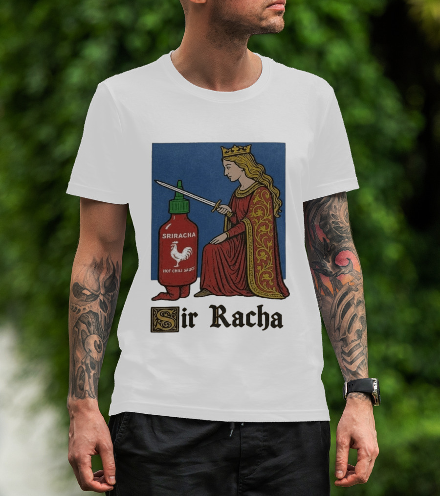 Sir Racha Sriracha Hot Chili Sauce Medieval Knighthood Scene T-Shirt
