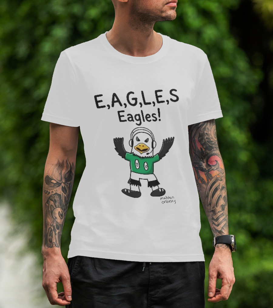 Eagles E,A,G,L,E,S Steve Gerben Madden Orlovsky T-Shirt
