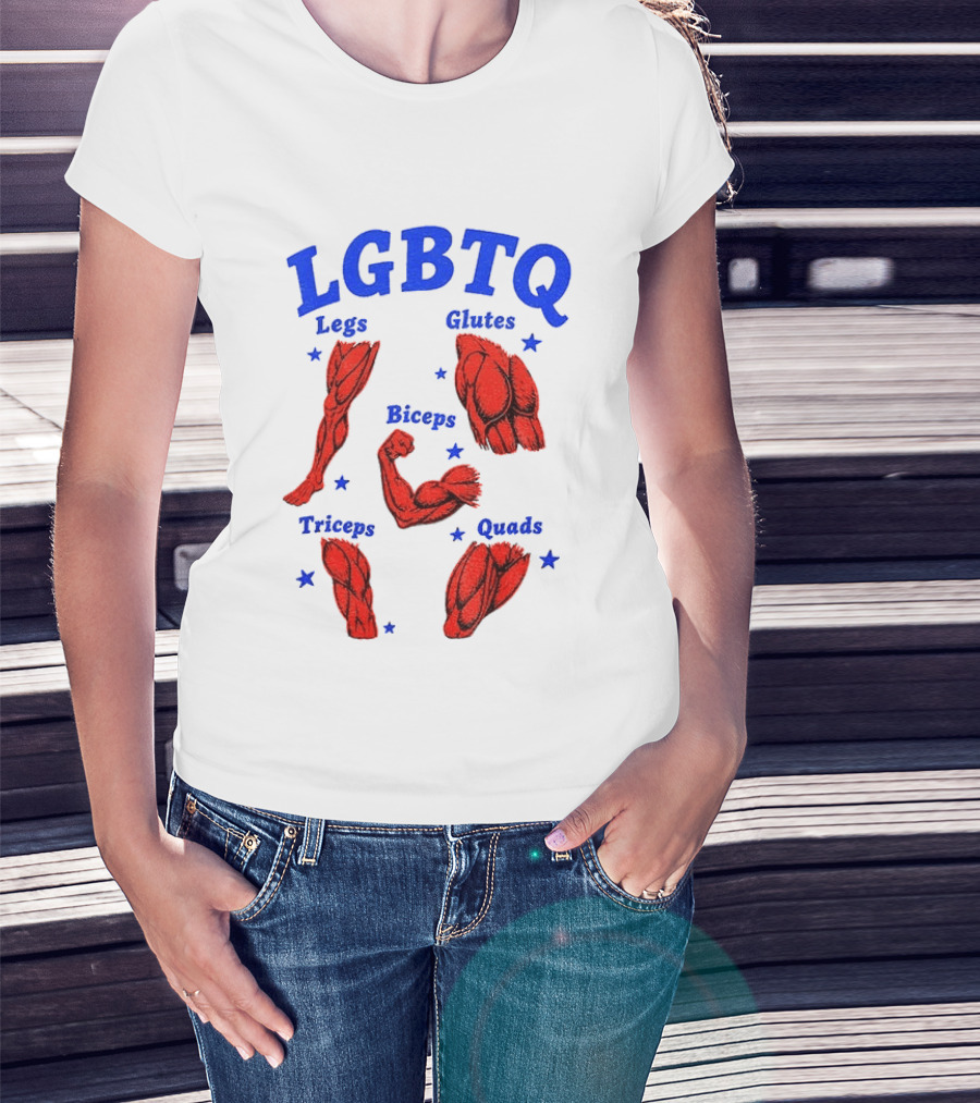 LGBTQ Muscular Anatomical Legs Glutes Biceps Triceps Quads Workout T-Shirt