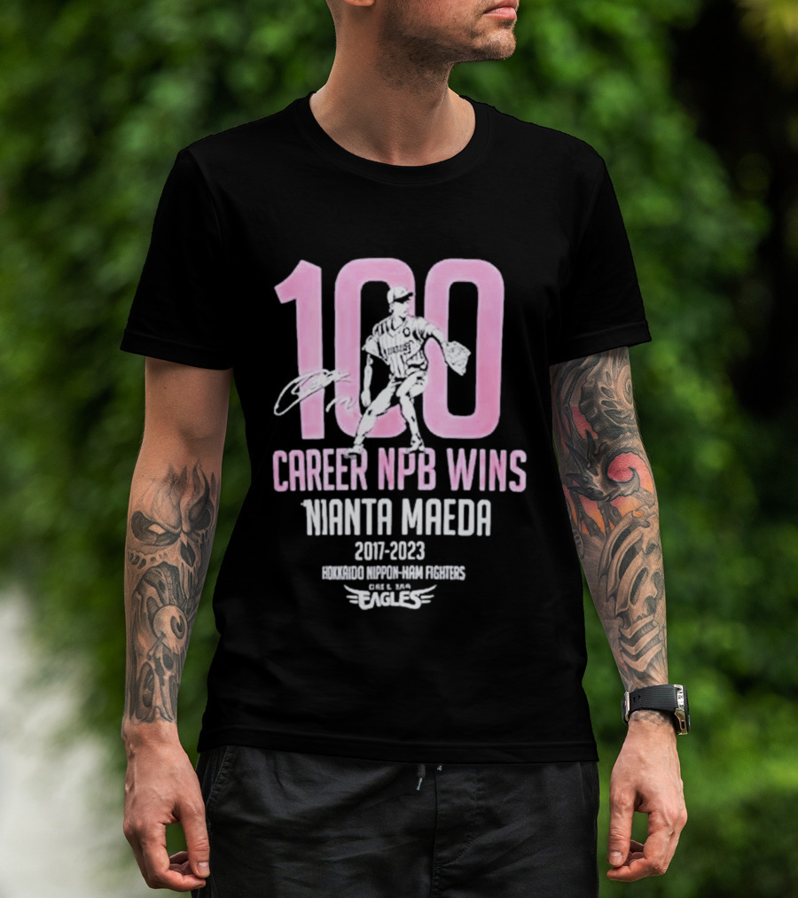 100 Career NPB Wins Kenta Maeda 2007 2023 Hokkaido Nippon Ham Fighters Eagles T-Shirt