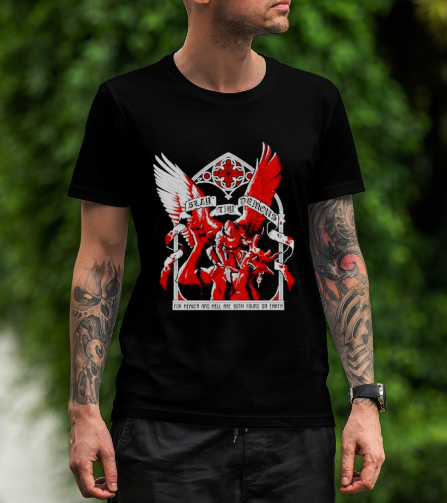 Slay Thy Demons For Heaven And Hell Are Both Found On Earth Angelic Warrior With Wings T-Shirt