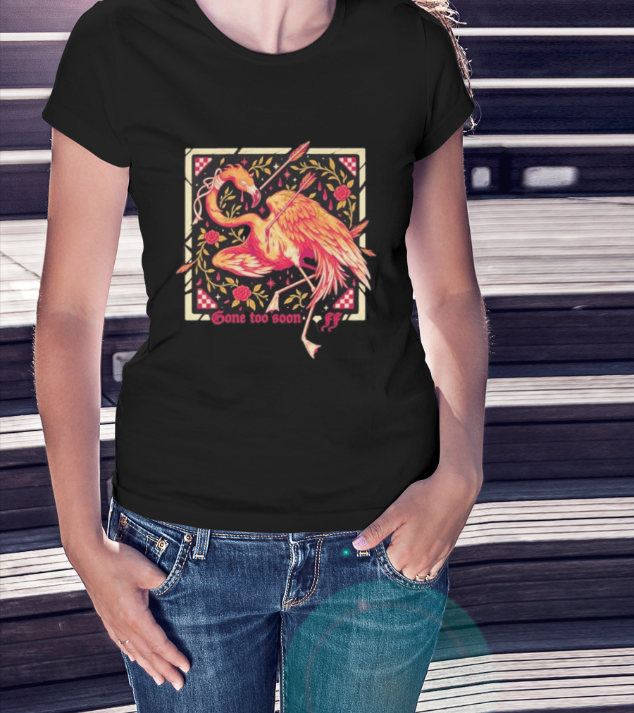 Flamingo Flim Flam Arrows Roses Gone Too Soon FF T-Shirt
