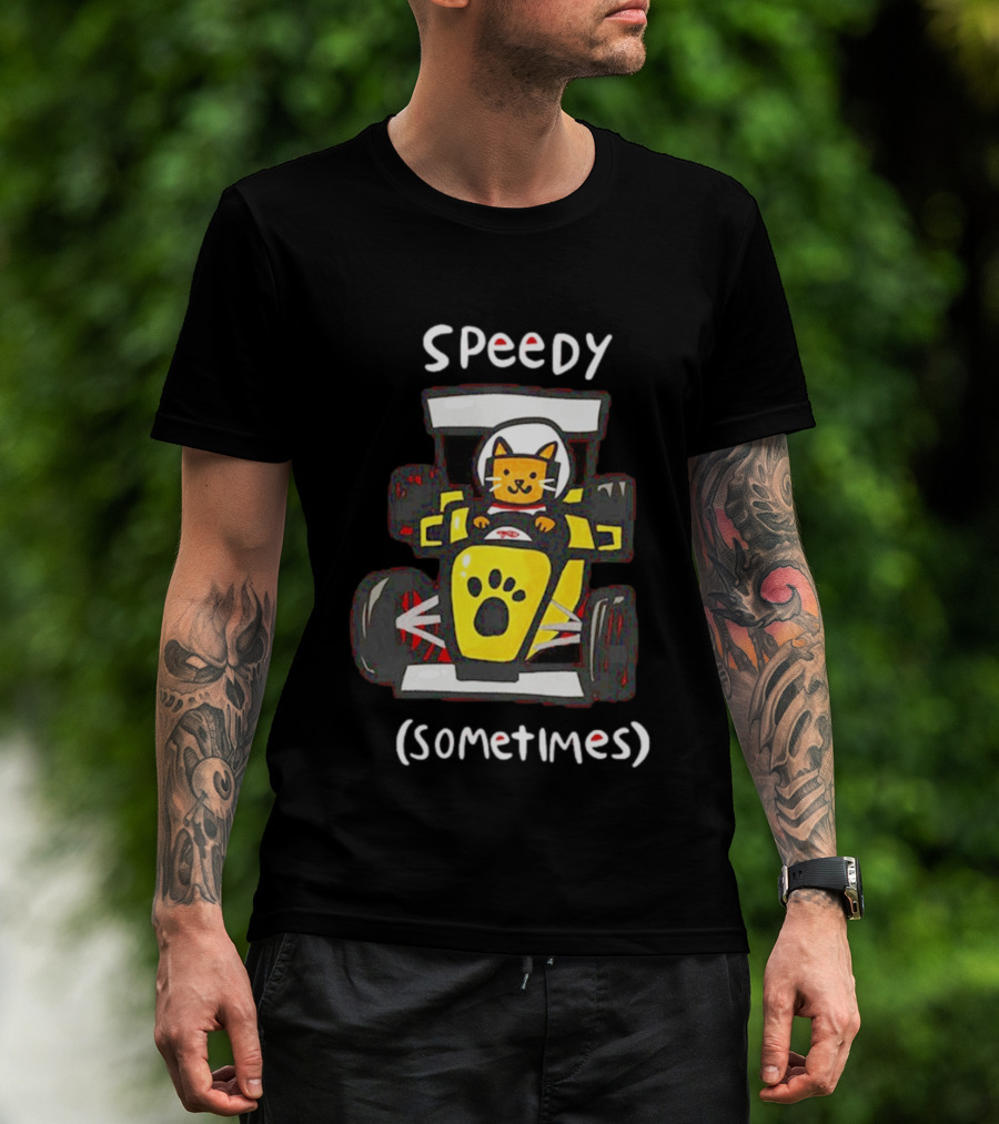 Speedy Sometimes Cat Racecar Paw Print Racing T-Shirt