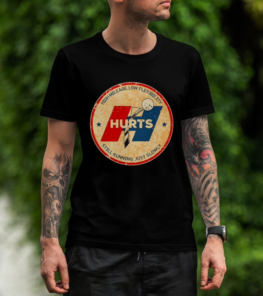 High Mileage Low Flexibility Hurts Still Running Just Slowly T-Shirt
