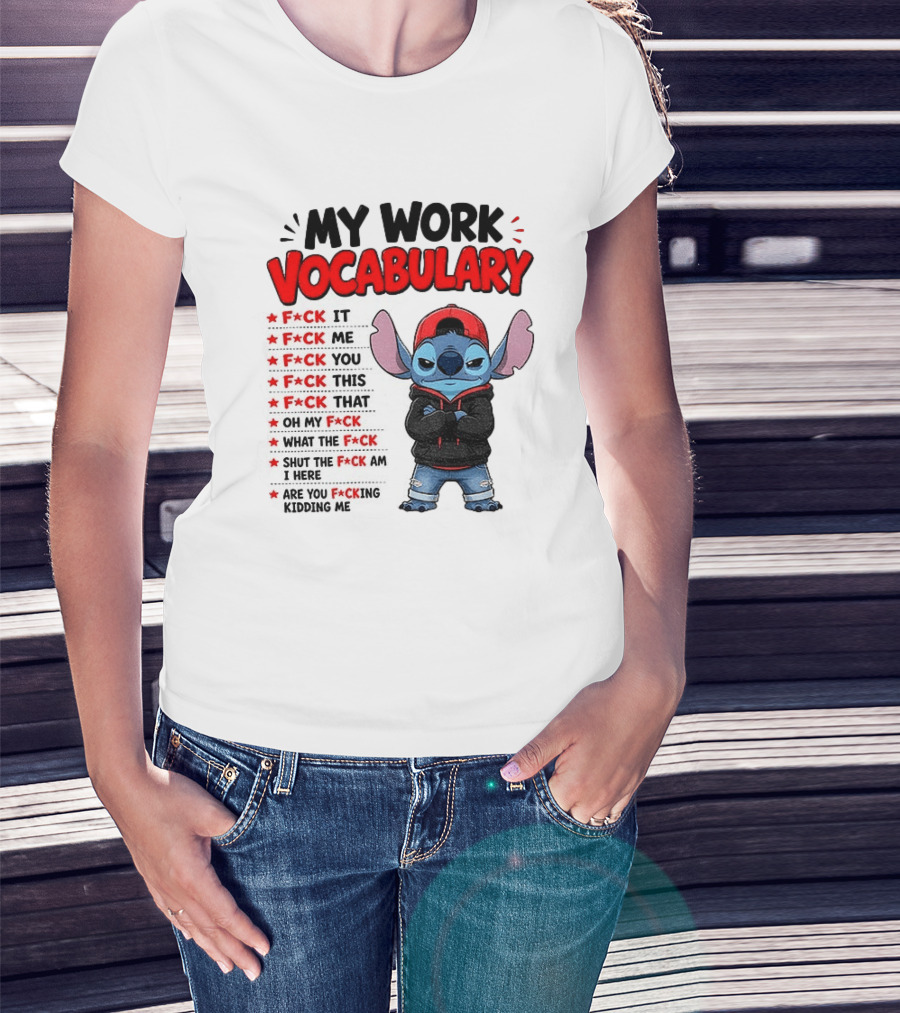 Stitch My Work Vocabulary F*ck It You This That Are You Kidding Me T-Shirt