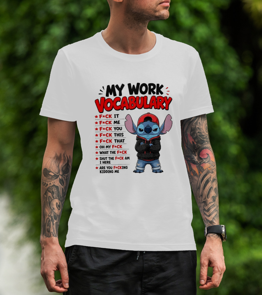 Stitch My Work Vocabulary F*ck It You This That Are You Kidding Me T-Shirt