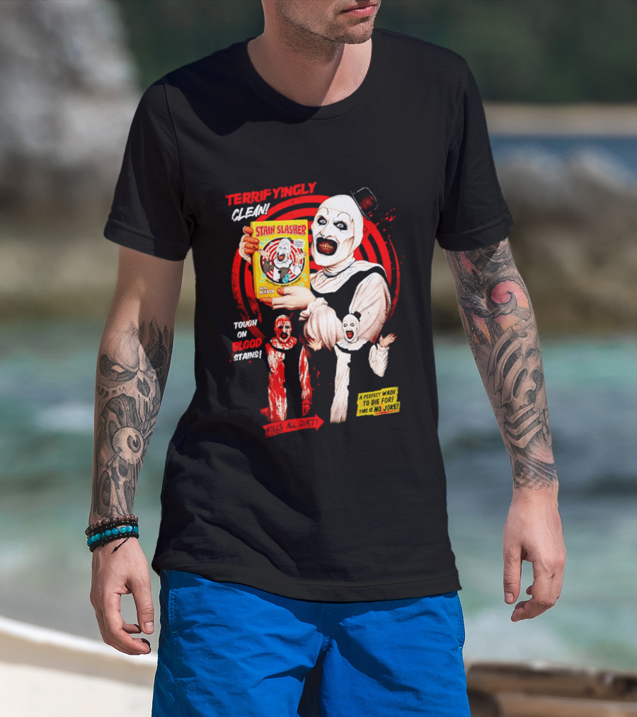 Terrifyingly Clean Stain Slasher Tough On Blood Stains No Joke Clown T-Shirt