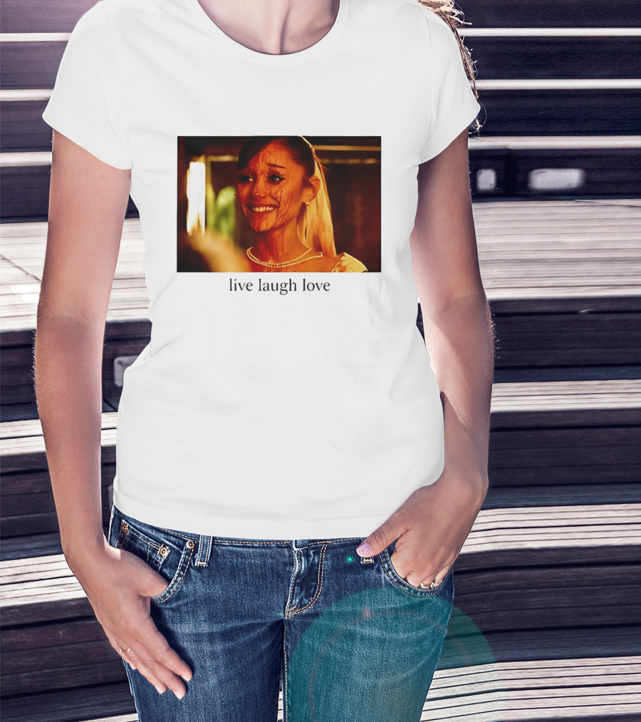 Grande Petal Live Laugh Love Blood Stained Face T-Shirt