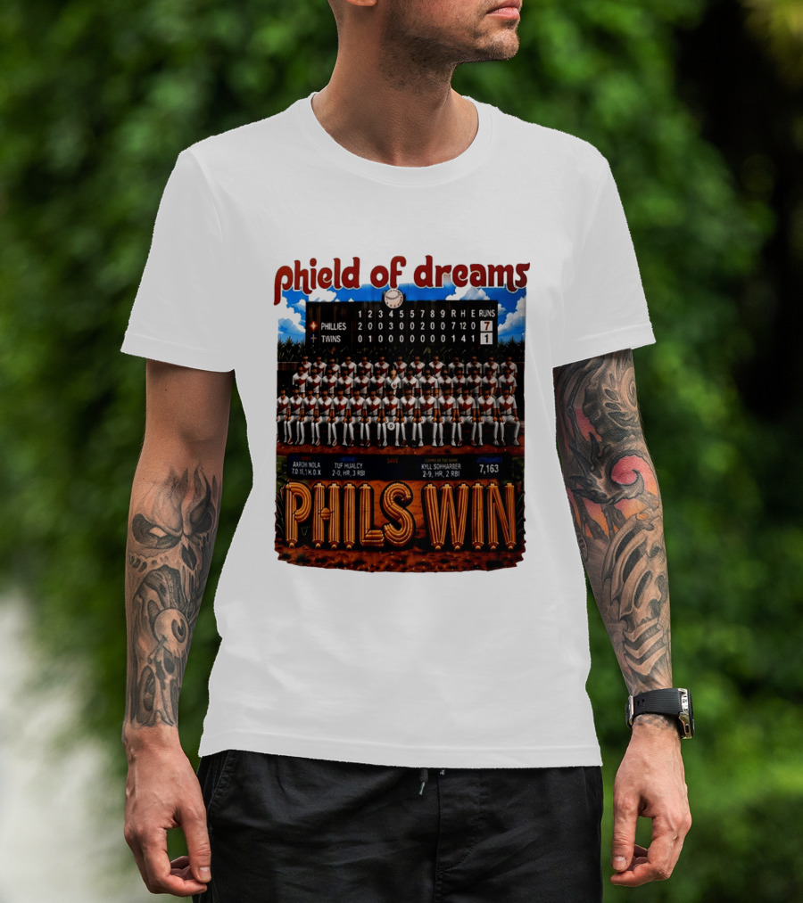 Philadelphia Phillies Phield Of Dreams Phils Win Twins Scoreboard Aaron Nola Tuf Hualcy Kyle Sohnharser 7163 Attendance T-Shirt
