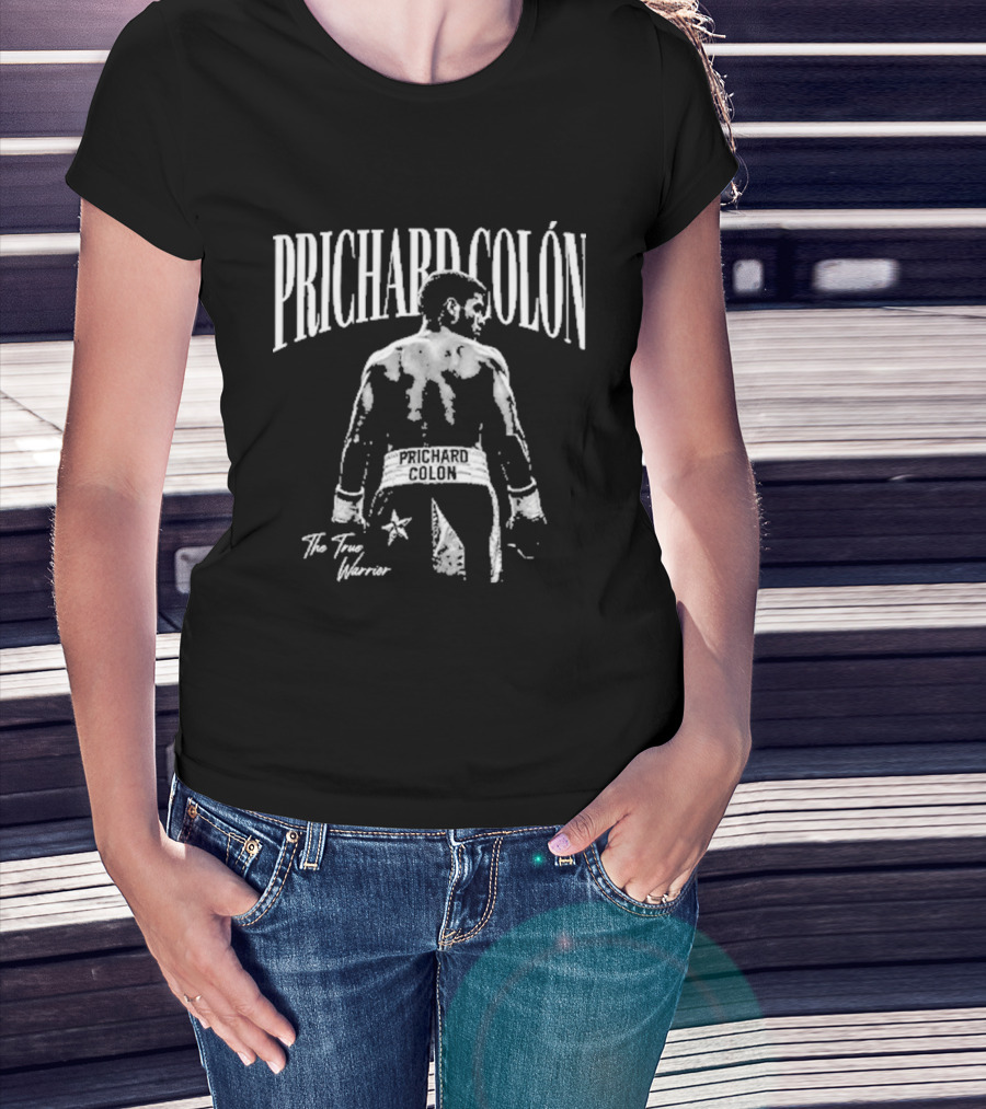 Prichard Colón The True Warrior Boxing T-Shirt