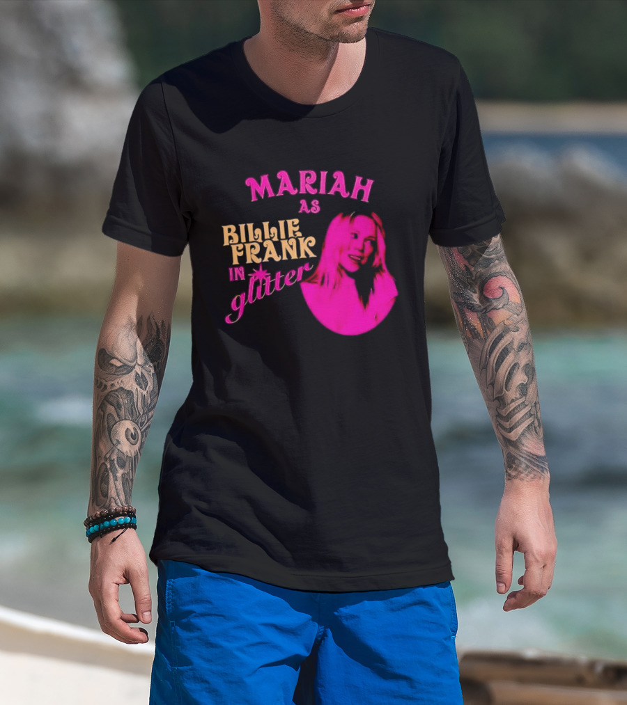 Mariah As Billie Frank In Glitter Pink Image T-Shirt