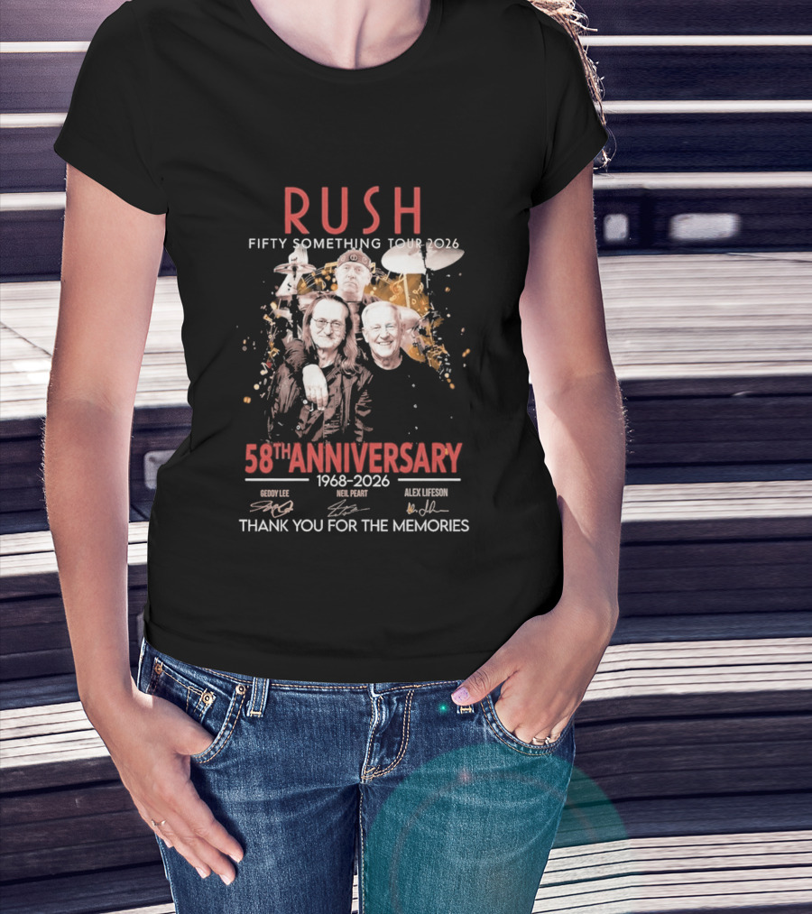 RUSH Fifty Something Tour 2026 58th Anniversary 1968 2026 Thank You For The Memories Geddy Lee Neil Peart Alex Lifeson T-Shirt