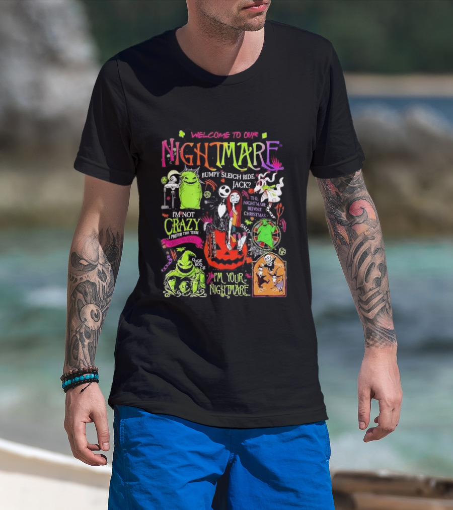 Welcome To Our Nightmare Bumpy Sleigh Ride Jack Oogie Boogie Nightmare Before Christmas Characters Pumpkin Collage T-Shirt