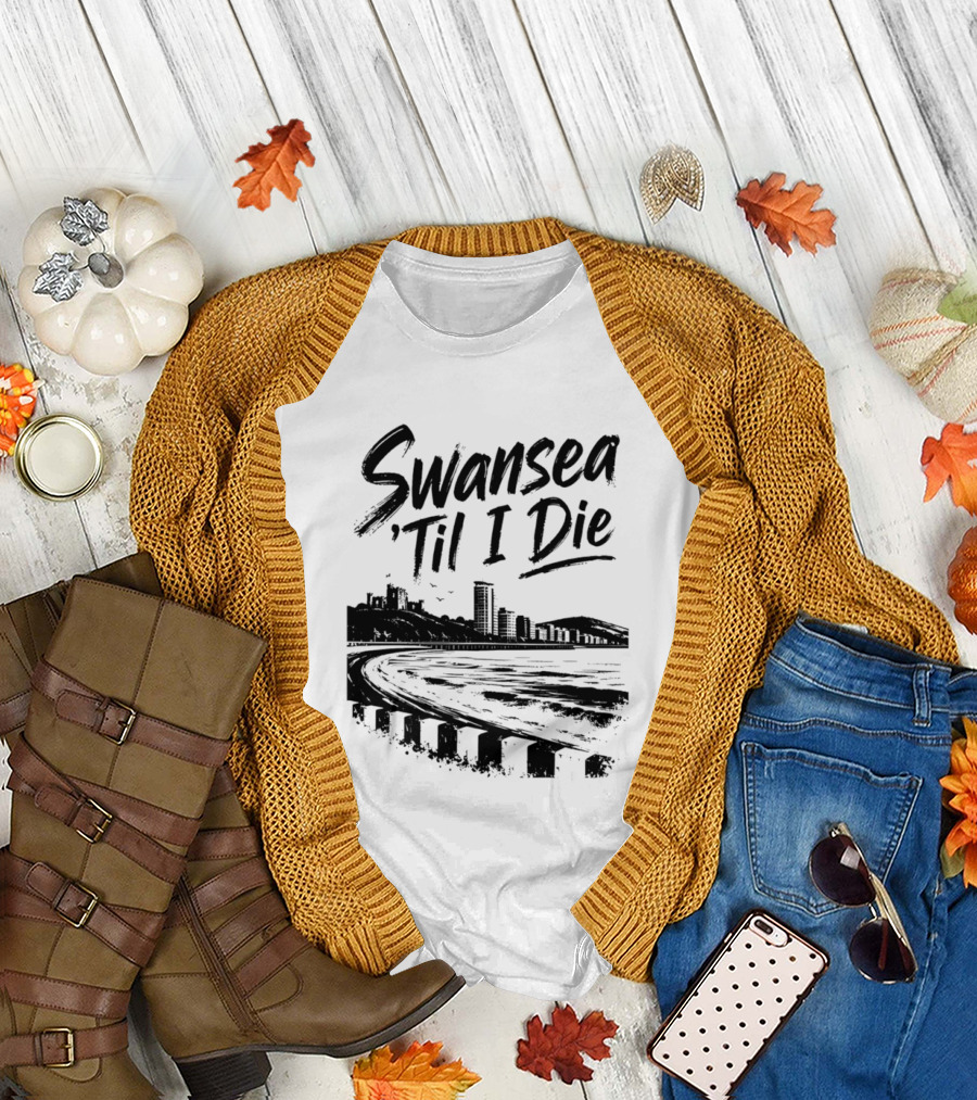 Swansea 'Til I Die Swansea Cityscape Coastal Skyline T-Shirt