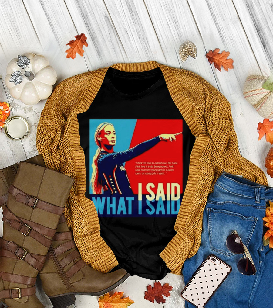 I Said What Blonde Female Athlete Pointing Red Blue Stylized Truth Honesty Protecting Young Girls In Sport T-Shirt