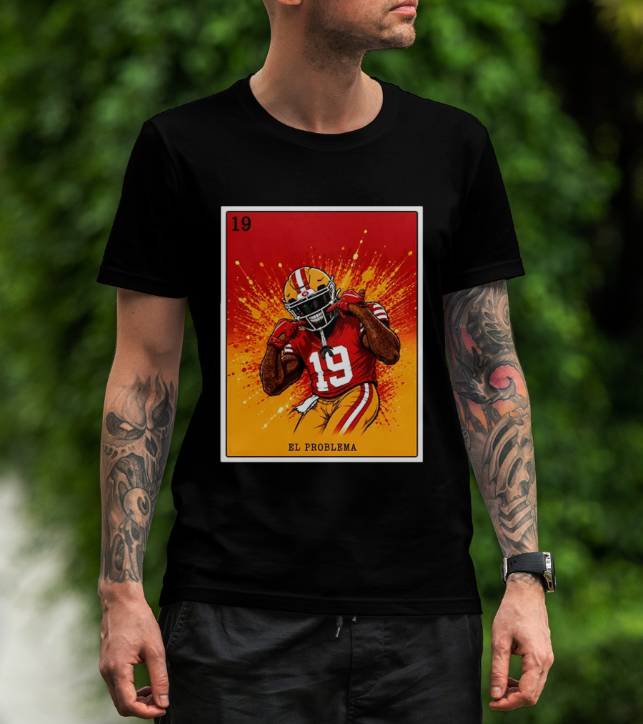 El Problema Loteria Card 19 Deebo Samuel Sr 49ers T-Shirt