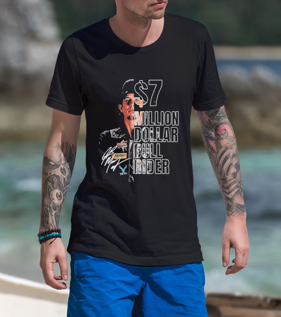 J B Mauney PBR $7 Million Dollar Bull Rider T-Shirt