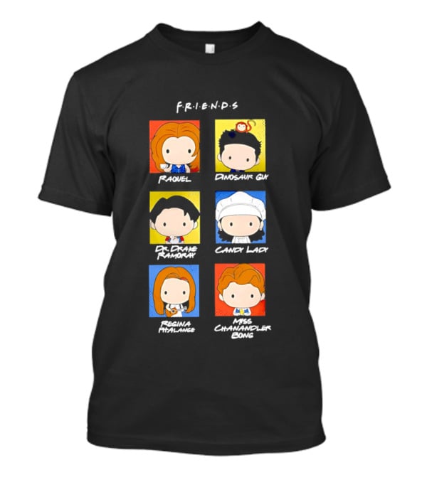 F.R.I.E.N.D.S. Raquel Dinosaur Guy Dr. Drake Ramoray Candy Lady Emma Mackenzie Chandler Bing T-Shirt