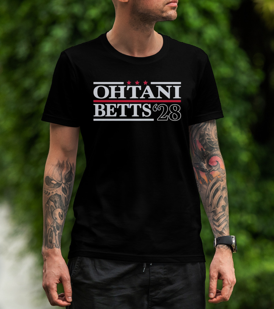 Ohtani Betts 28 Three Stars Red Stripes Political Campaign T-Shirt