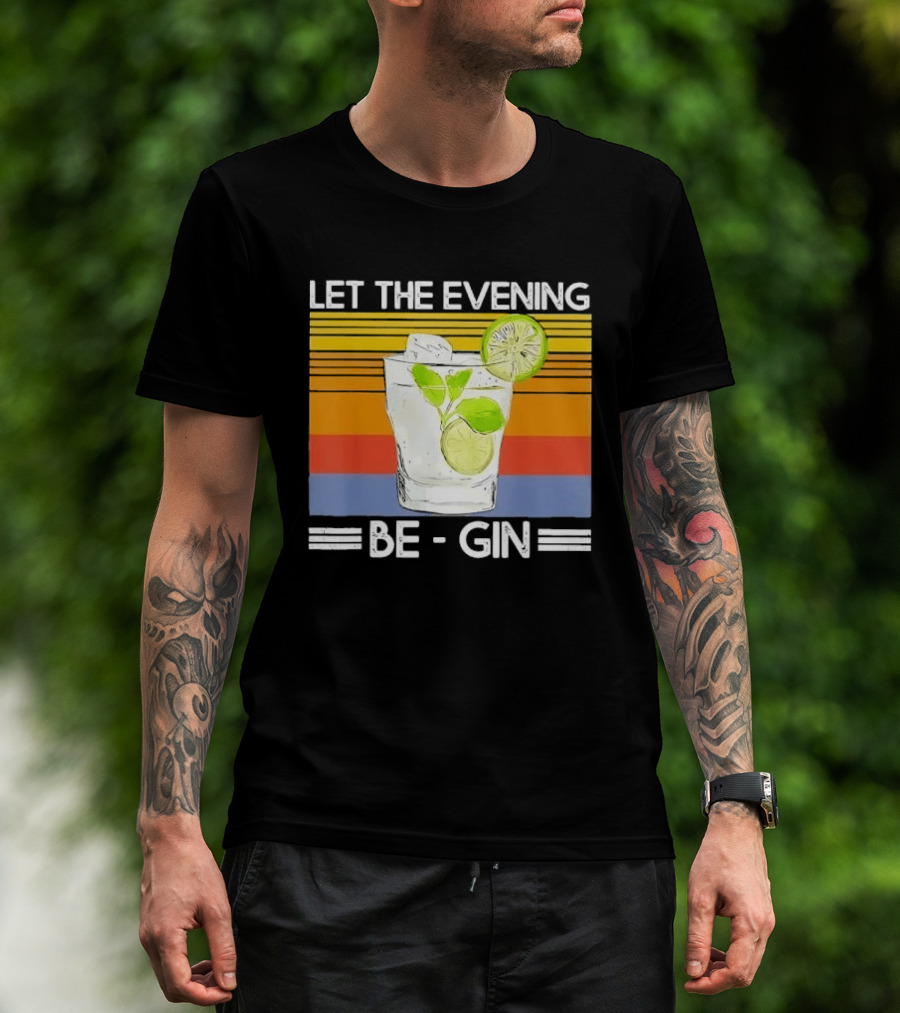 Let The Evening Be Gin Lime Mint Sunset T-Shirt
