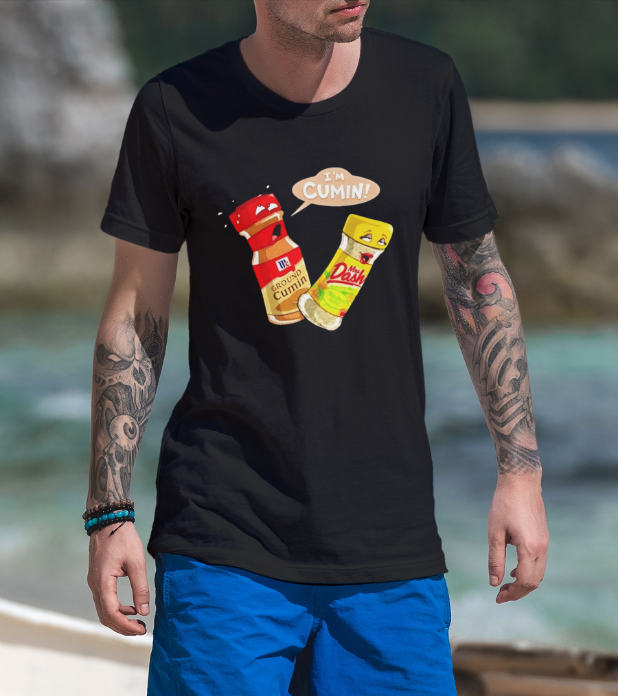 I'm Cumin McCormick Ground Cumin Mrs Dash Seasoning Blend T-Shirt